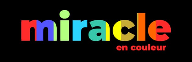 Miracle en Couleur